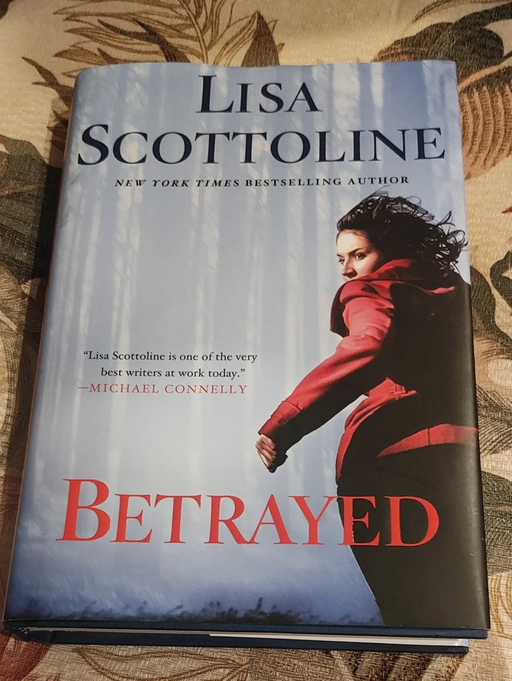 SUMMER READING: BETRAYED, NOVEL